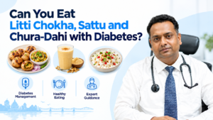 Can You Eat Litti Chokha, Sattu and Chura-Dahi with Diabetes